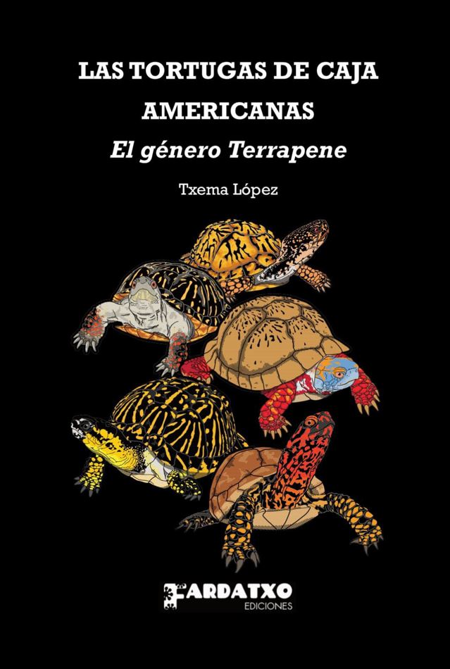 LAS TORTUGAS DE CAJA AMERICANAS. EL GÉNERO TERRAPENE 1