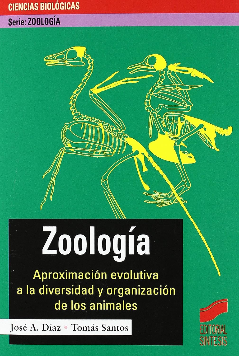 ZOOLOGÍA. APROXIMACIÓN EVOLUTIVA A LA DIVERSIDAD Y ORGANIZACIÓN DE LOS ANIMALES 1