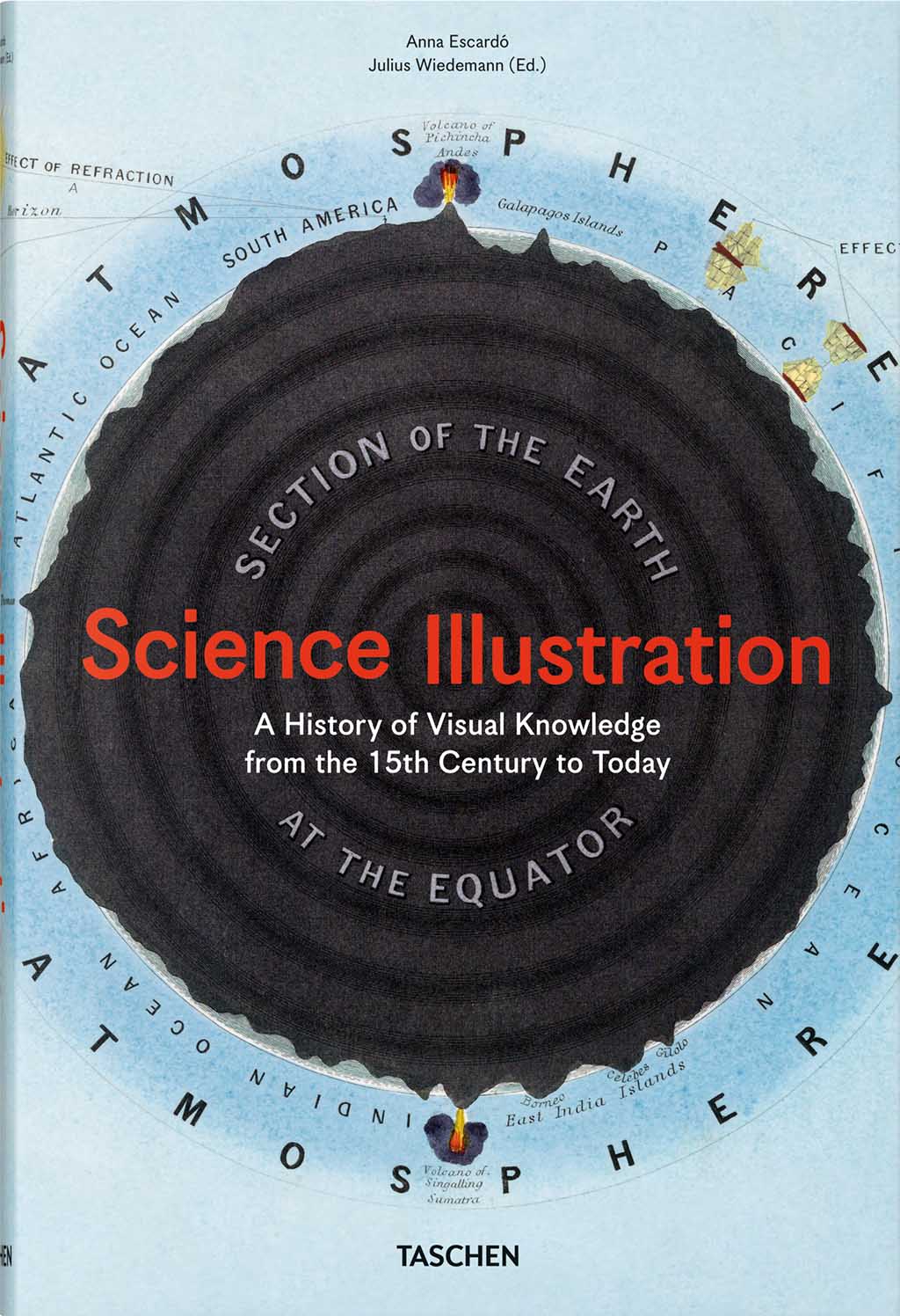SCIENCE ILLUSTRATION. A HISTORY OF VISUAL KNOWLEDGE FROM THE 15TH CENTURY TO TODAY 1