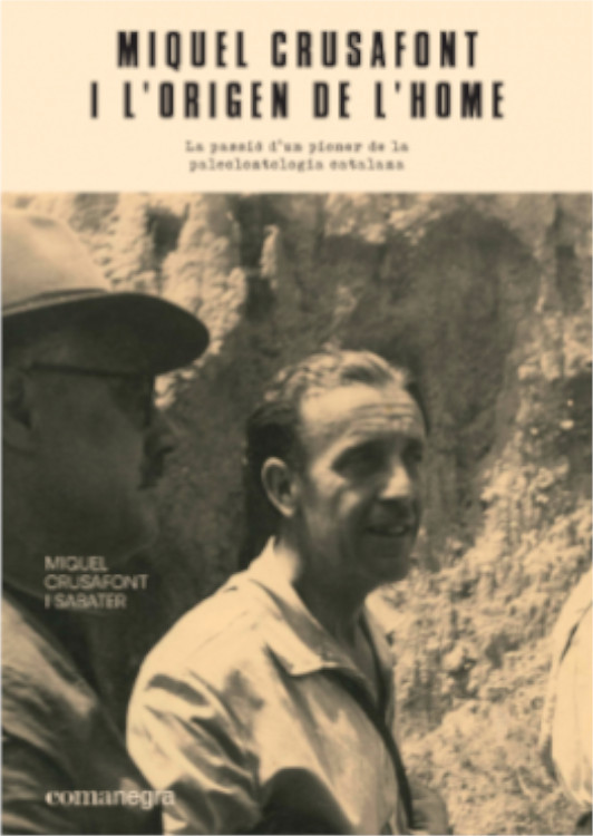 MIQUEL CRUSAFONT I L'ORIGEN DE L'HOME