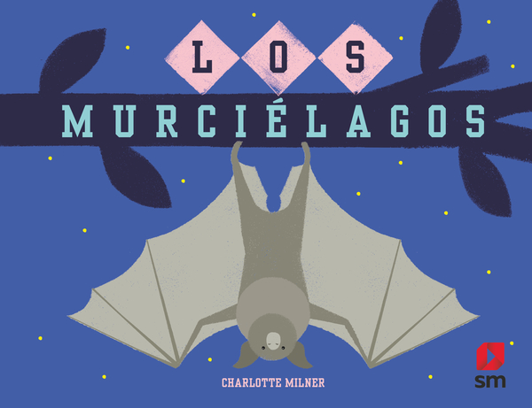 LOS MURCIÉLAGOS 1