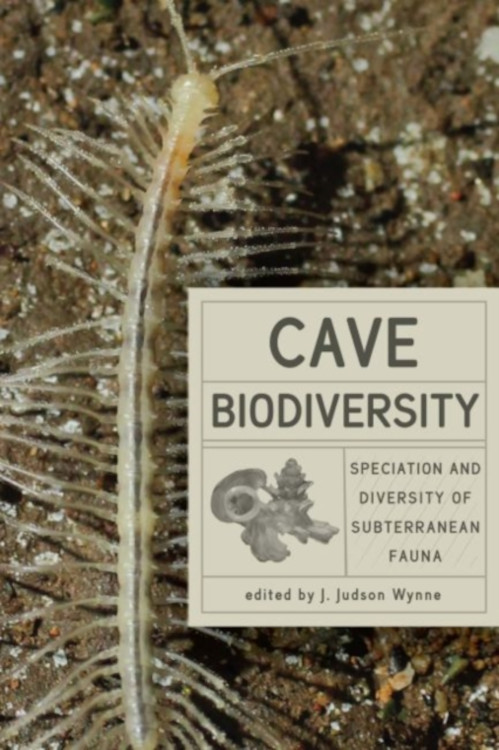 CAVE BIODIVERSITY. SPECIATION AND DIVERSITY OF SUBTERRANEAN FAUNA