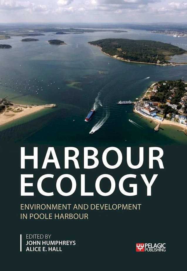 HARBOUR ECOLOGY. ENVIRONMENT AND DEVELOPMENT IN POOLE HARBOUR