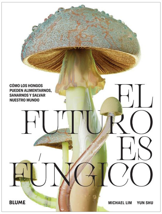 EL FUTURO ES FÚNGICO 1