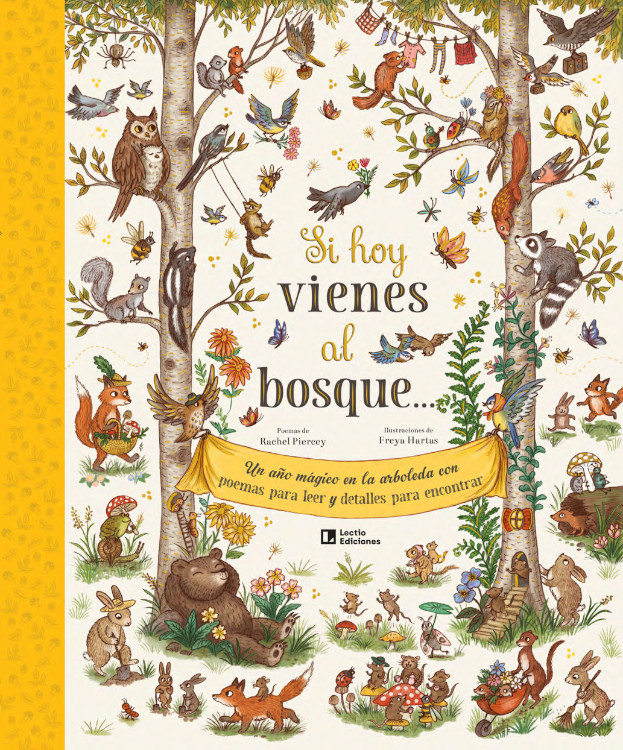 SI HOY VIENES AL BOSQUE...UN AÑO MÁGICO EN LA ARBOLERA CON POEMAS PARA LEER Y DETALLES PARA ENCONTRAR 1