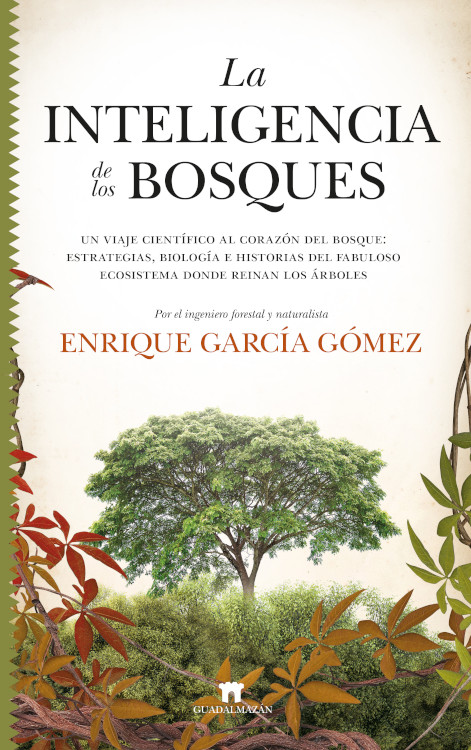 LA INTELIGENCIA DE LOS BOSQUES