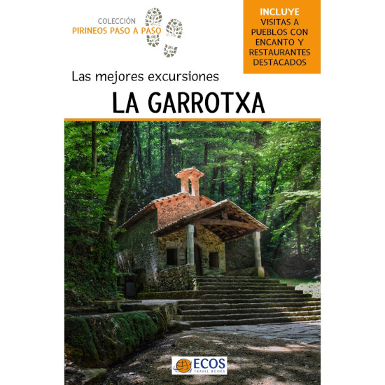 LA GARROTXA. LAS MEJORES EXCURSIONES 1