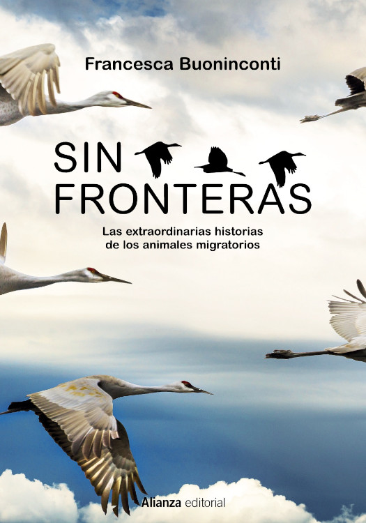SIN FRONTERAS. LAS EXTRAORDINARIAS HISTORIAS DE LOS ANIMALES