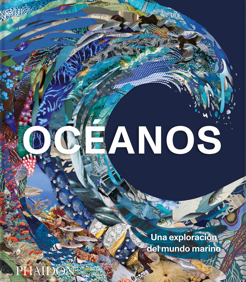 OCÉANOS. UNA EXPLORACIÓN DEL MUNDO MARINO 1