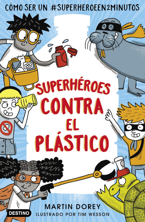 SUPERHÉROES CONTRA EL PLÁSTICO 1