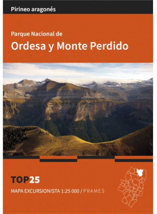 MAPA EXCURSIONISTA 1:25.000 PARQUE NACIONAL DE ORDESA Y MONTE PERDIDO TOP 25