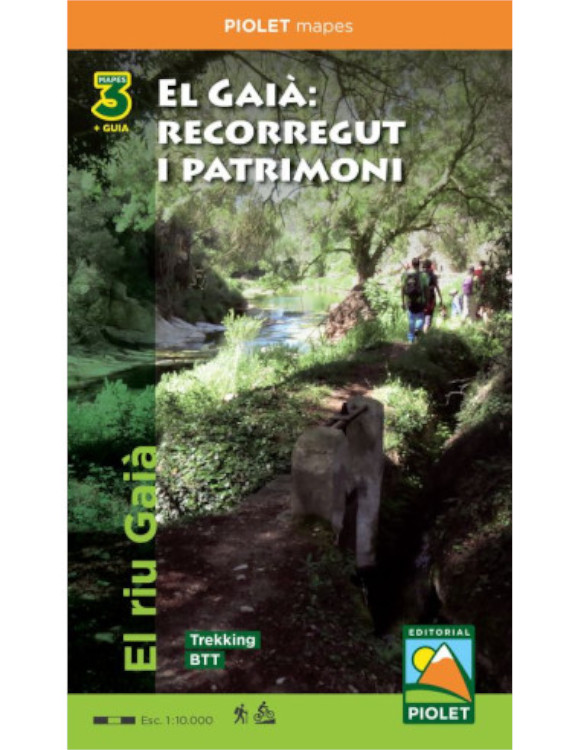 MAPA PIOLET 1:10.000 Y GUÍA: EL GAIÀ, RECORREGUT I PATRIMONI 1