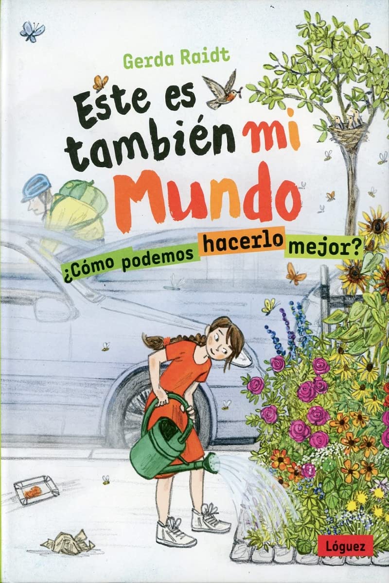 ESTE ES TAMBIEN MI MUNDO ¿CÓMO PODEMOS HACERLO MEJOR? 1
