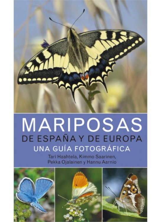 MARIPOSAS DE ESPAÑA Y DE EUROPA. UNA GUÍA FOTOGRÁFICA 1