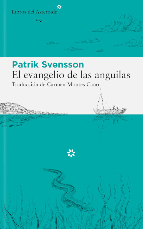 EL EVANGELIO DE LAS ANGUILAS 1