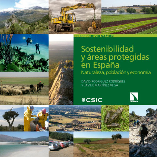 SOSTENIBILIDAD Y ÁREAS PROTEGIDAS EN ESPAÑA: NATURALEZA, POBLACIÓN Y ECONOMÍA 1