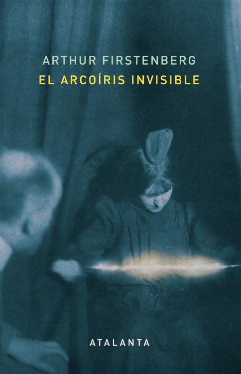 EL ARCOÍRIS INVISIBLE 1