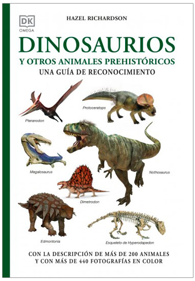 DINOSAURIOS Y OTROS ANIMALES PREHISTÓRICOS. UNA GUÍA DE RECONOCIMIENTO  1