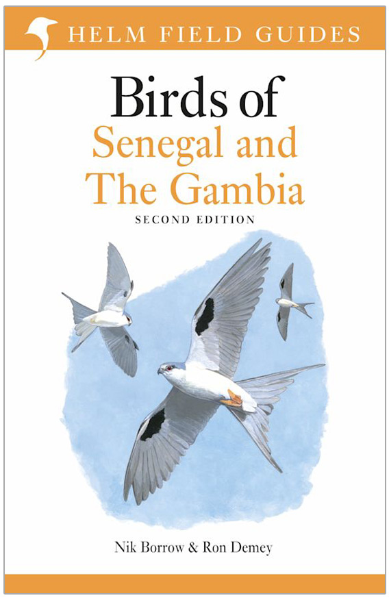 HELM FIELD GUIDES. BIRDS OF SENEGAL AND THE GAMBIA