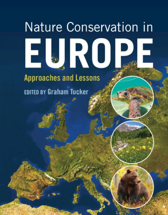 NATURE CONSERVATION IN EUROPE. APPROACHES AND LESSONS 1
