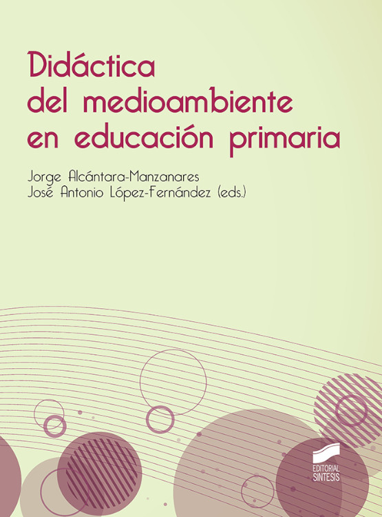 DIDACTICA DEL MEDIOAMBIENTE EN EDUCACION PRIMARIA