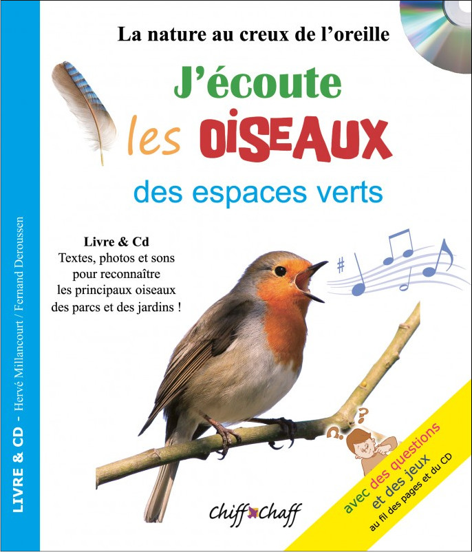J'ÉCOUTE LES OISEAUX DES ESPACES VERTS 1