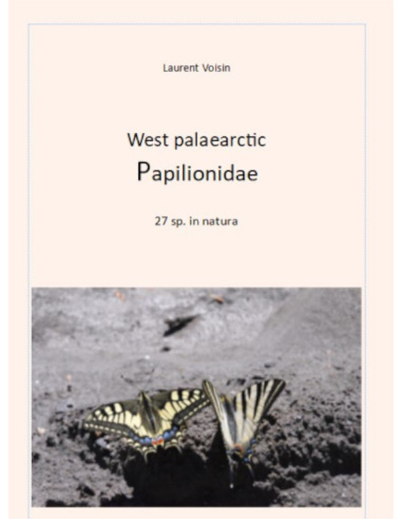 LES PAPILIONIDAE OUEST PALAÉARCTIQUES/WEST PALAEARCTIC PAPILIONIDAE 1