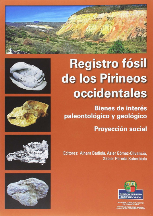 REGISTRO FÓSIL DE LOS PIRINEOS OCCIDENTALES: BIENES DE INTERÉS PALEONTOLÓGICO Y GEOLÓGICO 1