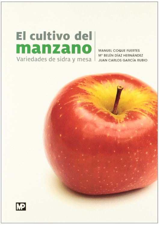 EL CULTIVO DEL MANZANO. VARIEDADES DE SIDRA Y MESA