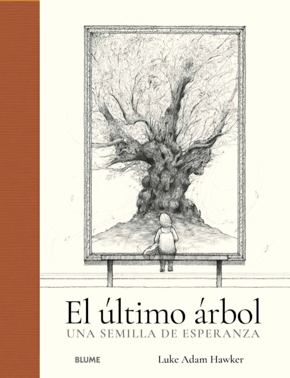 EL ÚLTIMO ÁRBOL. UNA SEMILLA DE ESPERANZA 1