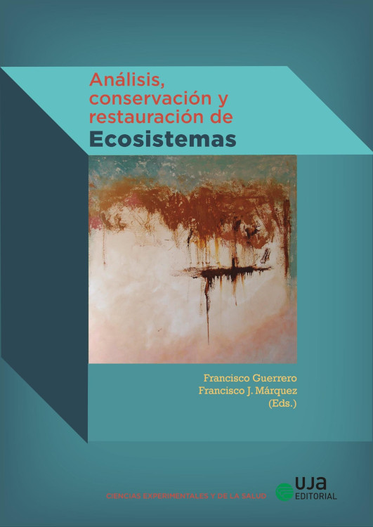 ANÁLISIS, CONSERVACÍON Y RESTAURACIÓN DE ECOSISTEMAS 1