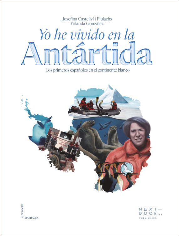 YO HE VIVIDO EN LA ANTÁRTIDA 1