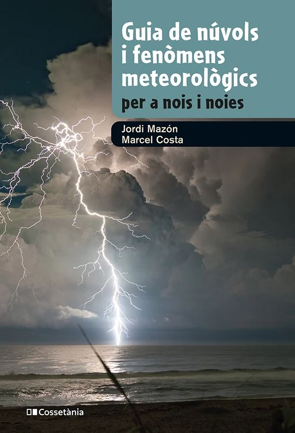 GUIA DE NÚVOLS I FENÒMENS METEOROLÒGICS PER A NOIS I NOIES 1