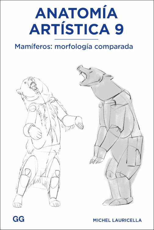 ANATOMÍA ARTÍSTICA 9. MAMÍFEROS: MORFOLOGÍA COMPARADA 1