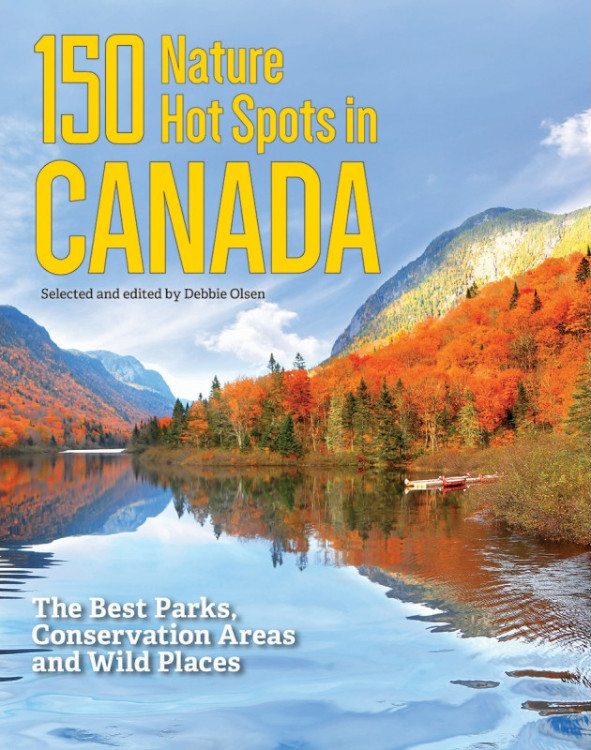 150 NATURE HOT SPOTS IN CANADA