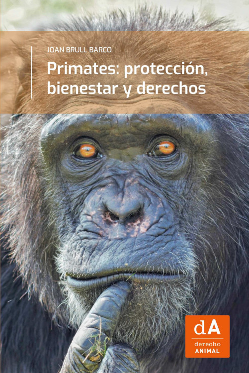 PRIMATES: PROTECCIÓN, BIENESTAR Y DERECHOS 1