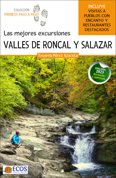 VALLES DE RONCAL Y SALAZAR. LAS MEJORES EXCURSIONES 1