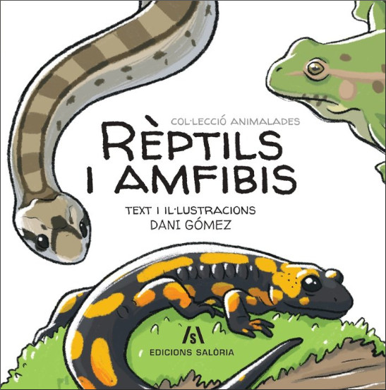 RÈPTILS I AMFIBIS. COL·LECCIÓ ANIMALADES

 1