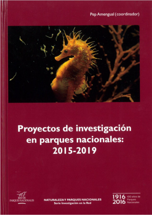 PROYECTOS DE INVESTIGACIÓN EN PARQUES NACIONALES: 2015-2019 1