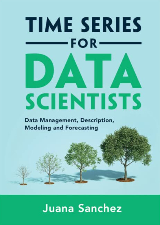TIME SERIES FOR DATA SCIENTISTS