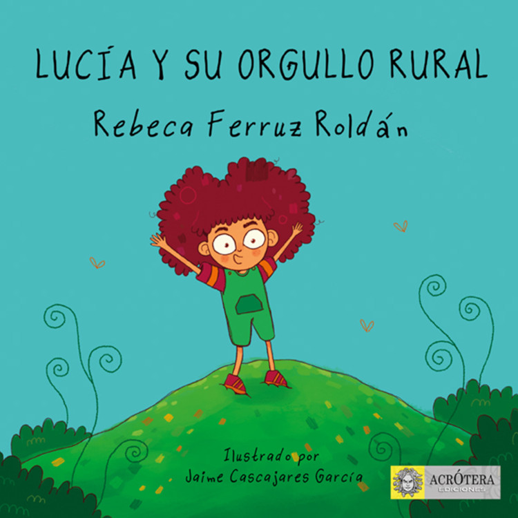 LUCÍA Y SU ORGULLO RURAL 1