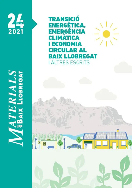 TRANSICIÓ ENERGÈTICA, EMERGÈNCIA CLIMÀTICA I ECONOMIA CIRCULAR AL BAIX LLOBREGAT 1