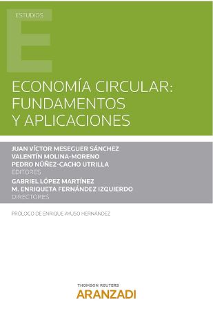 ECONOMÍA CIRCULAR: FUNDAMENTOS Y APLICACIONES 1