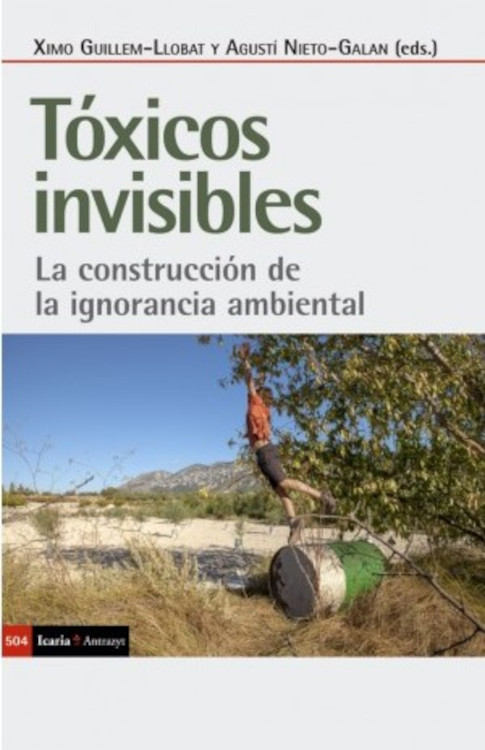 TÓXICOS INVISIBLES: LA CONSTRUCCIÓN DE LA IGNORANCIA AMBIENTAL
