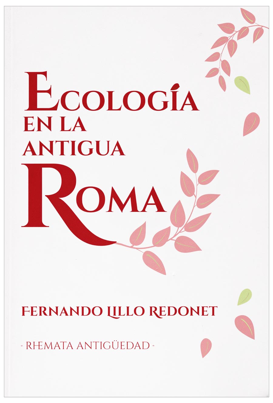 ECOLOGÍA EN LA ANTIGUA ROMA 1