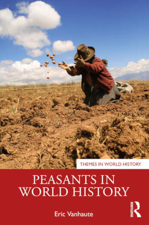 PEASANTS IN WORLD HISTORY