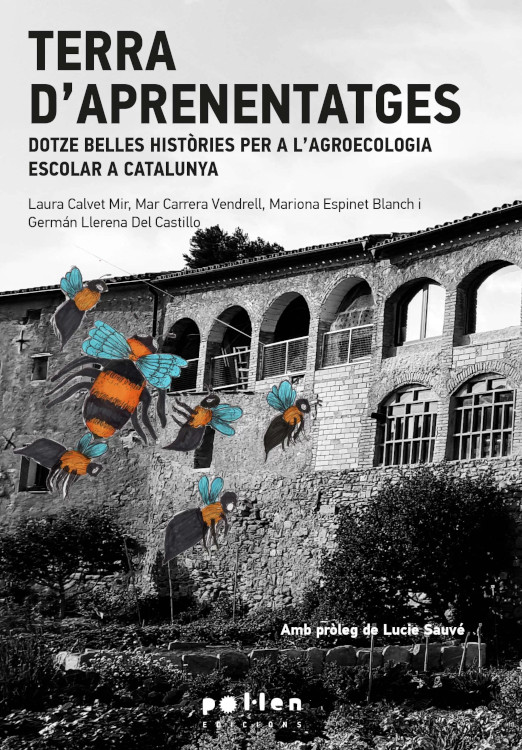 TERRA D'APRENENTATGES. DOTZE BELLES HISTÒRIES PER A L'AGROECOLOGIA EXCOLAR A CATALUNYA 1