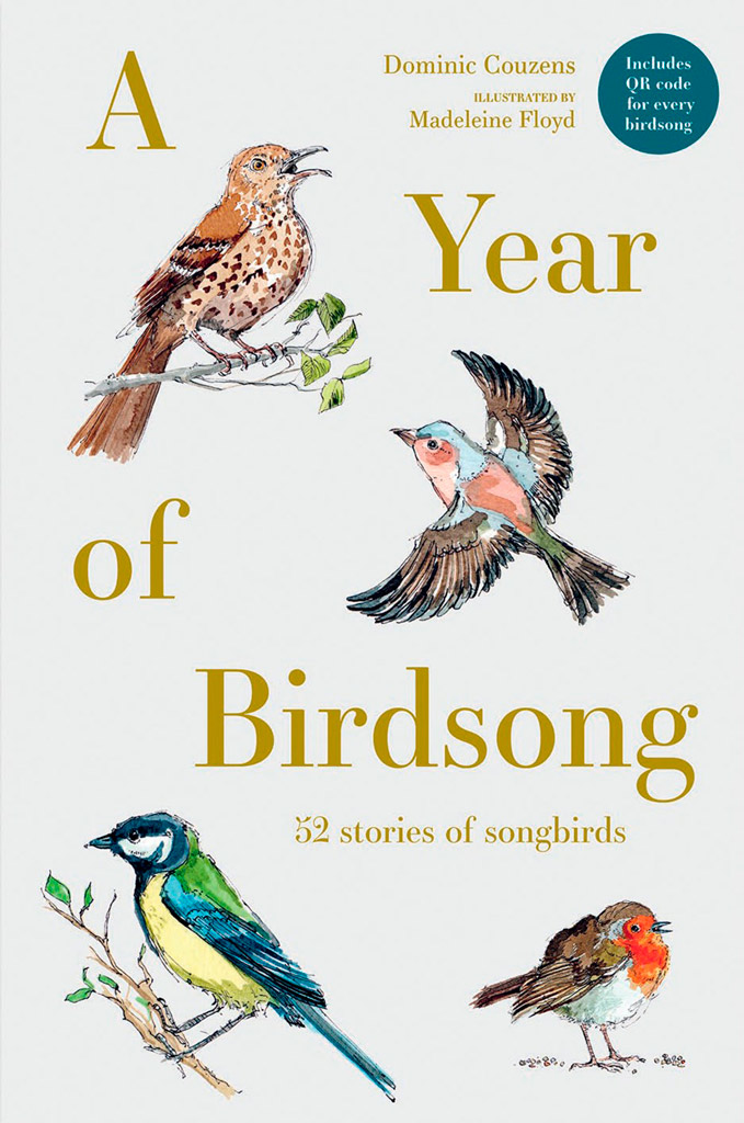 A YEAR OF BIRDSONG. 52 STORIES OF SONGBIRDS
