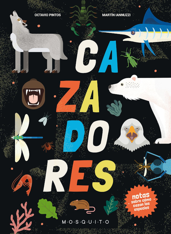 CAZADORES. NOTAS SOBRE CÓMO CAZAN LAS ESPECIES 1