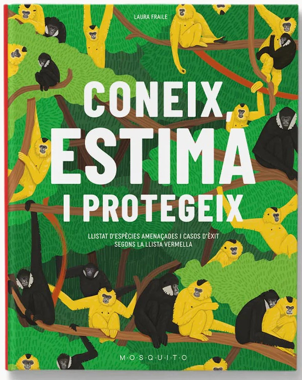 CONEIX, ESTIMA I PROTEGEIX. LLISTAT D'ESPECIES AMENAÇDES I CASOS D'EXIT SEGONS LA LLISTA VERMELLA
